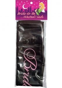 Bride To Be Wasted Sash