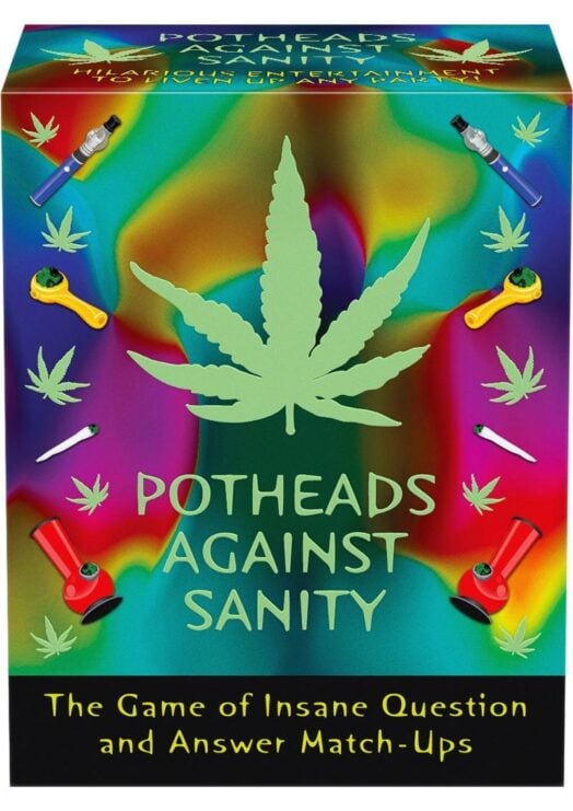 Potheads Against Sanity