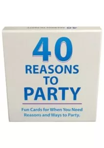 40 Reasons to Party Card Game